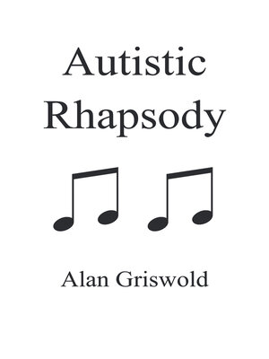 cover image of Autistic Rhapsody
